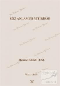 Söz Anlamını Yitirirse