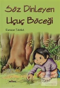 Söz Dinleyen Uçuç Böceği
