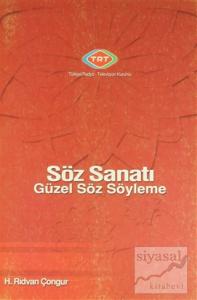 Söz Sanatı Güzel Söz Söyleme