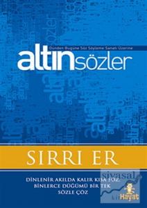 Söz Söyleme Sanatı Üzerine Altın Sözler