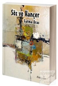 Söz ve Hançer