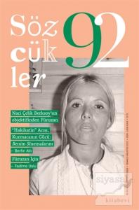 Sözcükler Dergisi Sayı: 92 Temmuz - Ağustos 2021