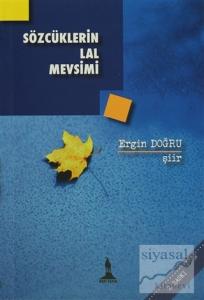 Sözcüklerin Lal Mevsimi