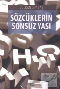 Sözcüklerin Sonsuz Yası