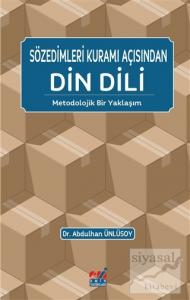 Sözedimleri Kuramı Açısından Din Dili