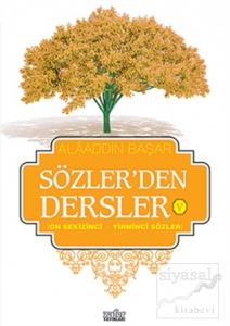 Sözler'den Dersler - 5