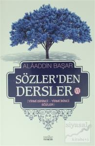Sözler'den Dersler 6
