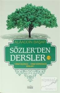 Sözler'den Dersler 7