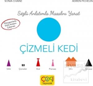 Sözlü Anlatımla Masalı Yarat - Çizmeli Kedi (Ciltli)