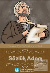 Sözlük Adam - Çocuklar İçin Divanu Lügati't Türk