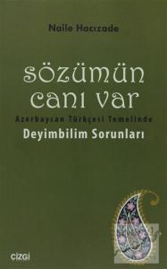 Sözümün Canı Var