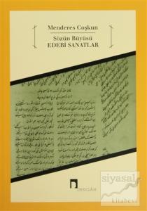 Sözün Büyüsü Edebî Sanatlar