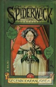 Spiderwick Günceleri 4: Gecenin Karanlığında (Ciltli) Spiderwick Günceleri 4: Gecenin Karanlığında (Ciltli)