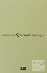 Spinoza Dünya Sevgisi
