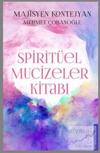 Spiritüel Mucizeler Kitabı
