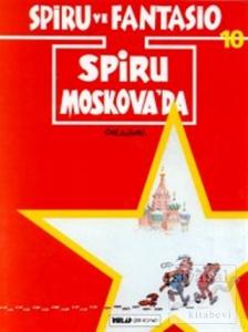 Spiru ve Fantasio Spiru Moskova'da