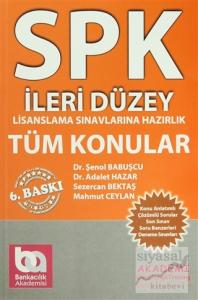 SPK İleri Düzey Lisanslama Sınavlarına Hazırlık Tüm Konular