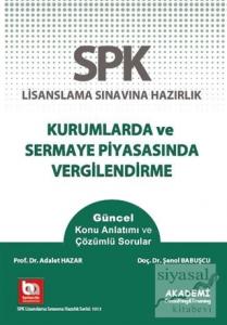 SPK Lisanslama Sınavına Hazırlık Kurumlarda ve Sermaye Piyasasında Vergilendirme