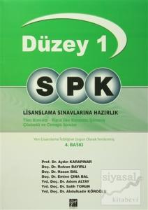 SPK Temel Düzey 1 Lisanslama Sınavlarına Hazırlık SPK Temel Düzey 1 Lisanslama Sınavlarına Hazırlık
