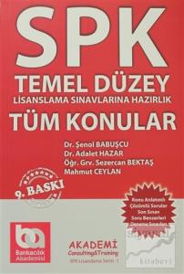 SPK Temel Düzey (Tüm Konular) Lisanslama Sınavlarına Hazırlık