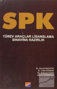 SPK Türev Araçlar Lisanslama Sınavına Hazırlık