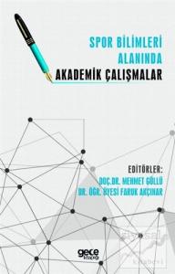 Spor Bilimleri Alanında Akademik Çalışmalar