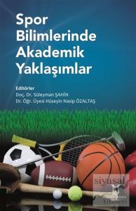 Spor Bilimlerinde Akademik Yaklaşımlar