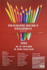 Spor Bilimlerinde Araştırma ve Değerlendirmeler Cilt 2
