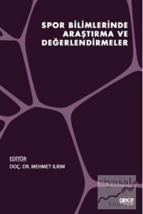 Spor Bilimlerinde Araştırma ve Değerlendirmeler