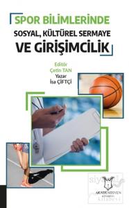 Spor Bilimlerinde Sosyal Kültürel Sermaye ve Girişimcilik