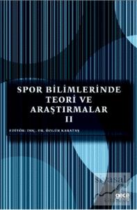Spor Bilimlerinde Teori ve Araştırmalar 2
