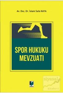 Spor Hukuku Mevzuatı