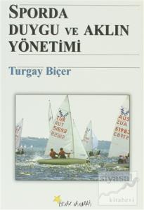 Sporda Duygu ve Aklın Yönetimi