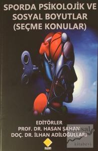 Sporda Psikolojik ve Sosyal Boyutlar (Seçme Konular)