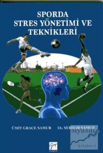 Sporda Stres Yönetimi ve Teknikleri