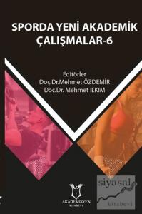 Sporda Yeni Akademik Çalışmalar - 6