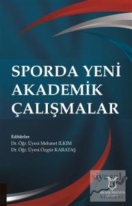 Sporda Yeni Akademik Çalışmalar