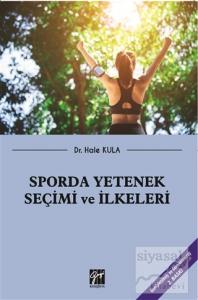 Sporda Yetenek Seçimi ve İlkeleri