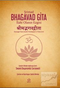Şrimad Bhagavad Gita: İlahi Olanın Ezgisi