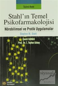 Stahl'ın Temel Psikofarmakolojisi