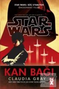 Star Wars Güç Uyanıyor - Kan Bağı