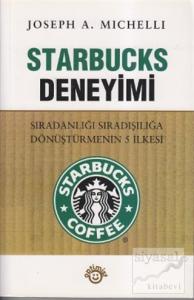 Starbucks Deneyimi