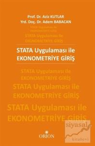 STATA Uygulaması ile Ekonometriye Giriş