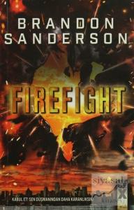 Steelheart 2 : Firefight