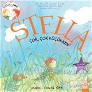 Stella Çok Çok Küçükken