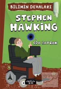 Stephen Hawking - Bilimin Dehaları