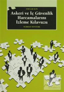 STK'lar İçin Askeri ve İç Güvenlik Harcamalarını İzleme Kılavuzu