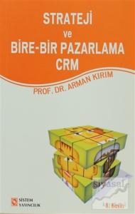 Strateji ve Bire-Bir Pazarlama CRM