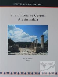 Stratonikeia ve Çevresi Araştırmaları (Ciltli)
