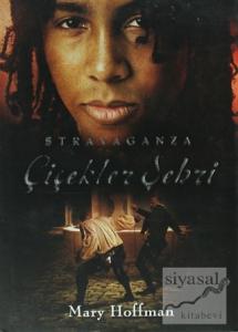 Stravaganza Çiçekler Şehri